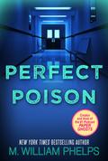 Perfect Poison: A Female Serial Killer’s Deadly Medicine