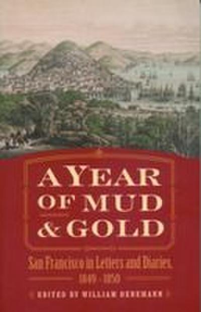 A Year of Mud and Gold