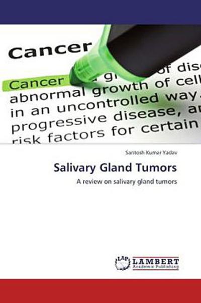 Salivary Gland Tumors