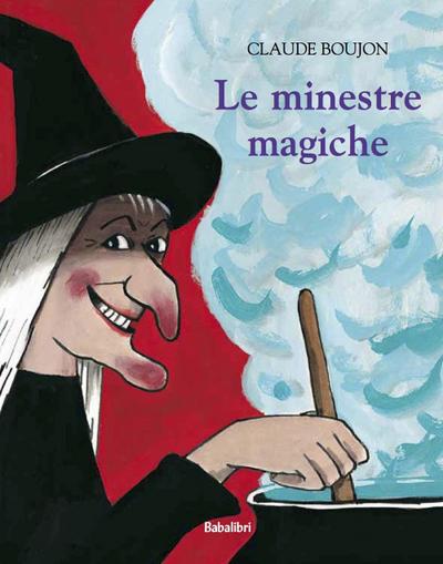 Le minestre magiche