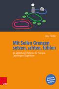 Mit Seilen Grenzen setzen, achten, fühlen