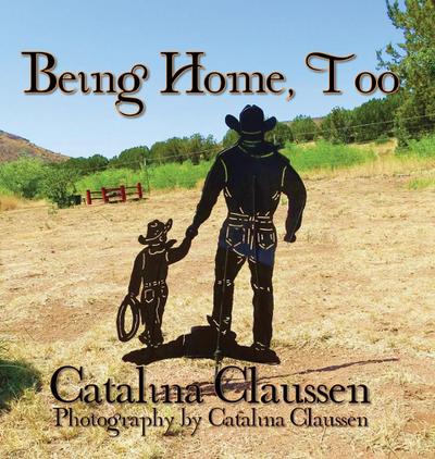 Being Home, Too