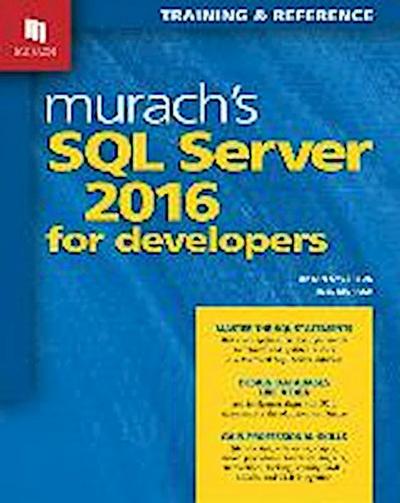 Murach’s SQL Server 2016 for Developers