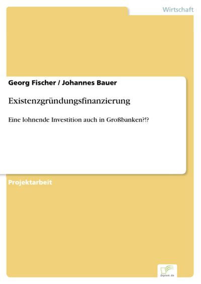 Existenzgründungsfinanzierung