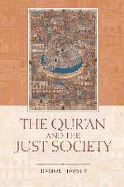 The Qur’an and the Just Society