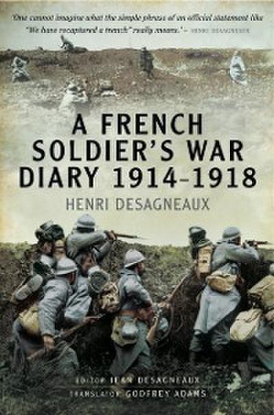 French Soldier’s War Diary 1914-1918