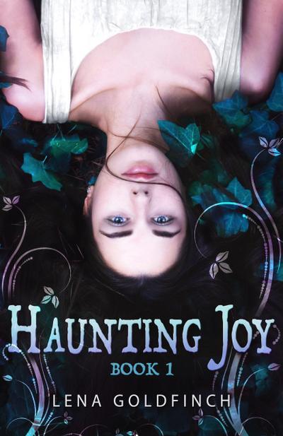 Haunting Joy: Book 1