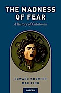 The Madness of Fear