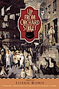 Up from Orchard Street - Eleanor Widmer