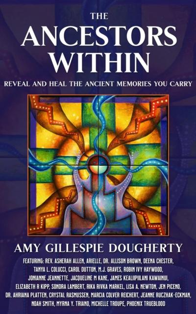 The Ancestors Within