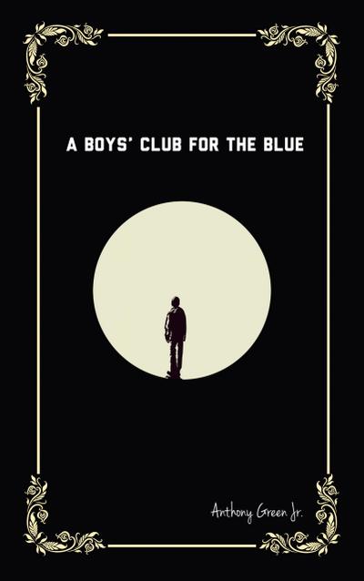 A Boys’ Club for the Blue