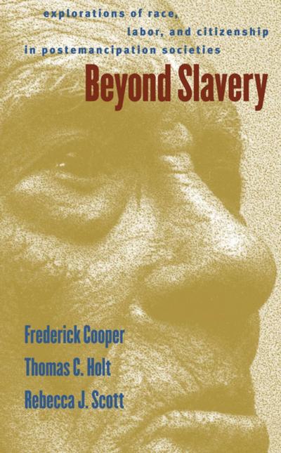 Beyond Slavery