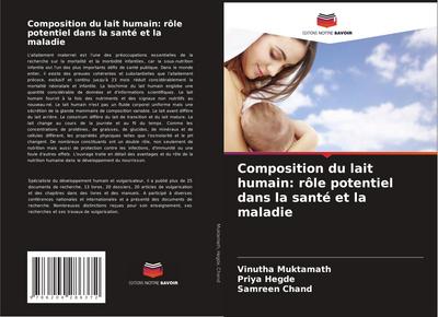 Composition du lait humain: rôle potentiel dans la santé et la maladie