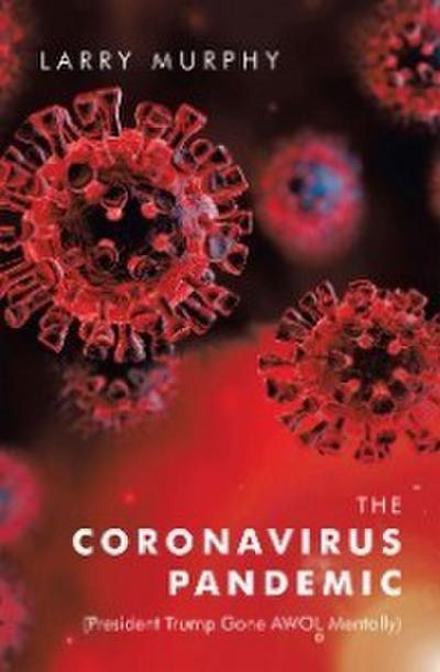 The Coronavirus Pandemic