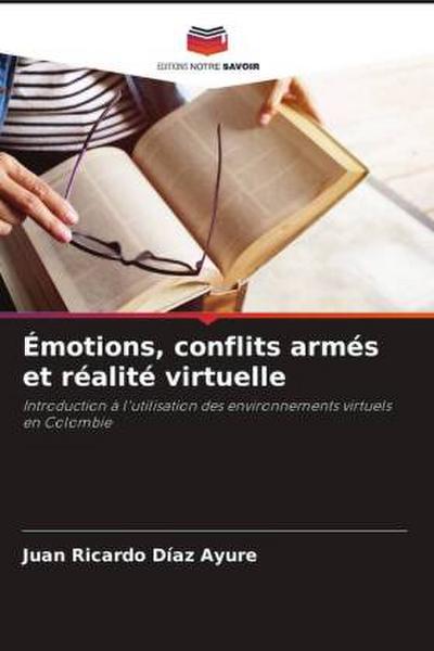 Émotions, conflits armés et réalité virtuelle
