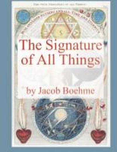 The Signature of All Things