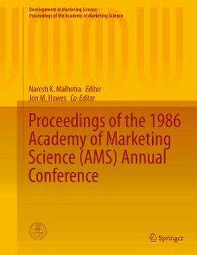 Proceedings of the 1986 Academy of Marketing Science (AMS) Annual Conference