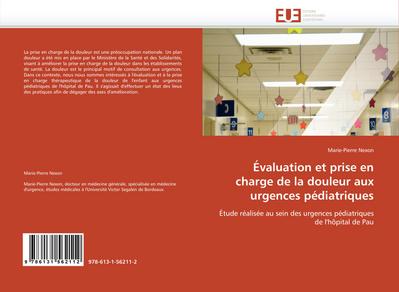 Évaluation et prise en charge de la douleur aux urgences pédiatriques
