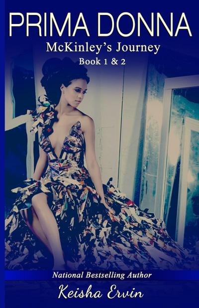 Prima Donna Book 1 & 2 McKinley’s Journey