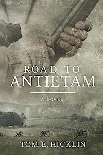 Road to Antietam (Galloway, #1)
