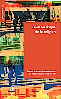 Dieu au risque de la religion