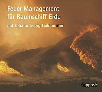 Feuer-Management für Raumschiff Erde, 2 Audio-CDs