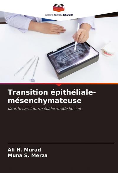 Transition épithéliale-mésenchymateuse