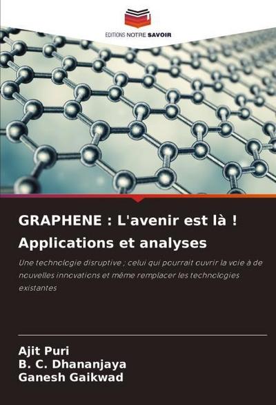 GRAPHENE : L’avenir est là ! Applications et analyses
