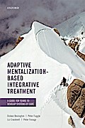 Adaptive Mentalization-Based Integrative Treatment