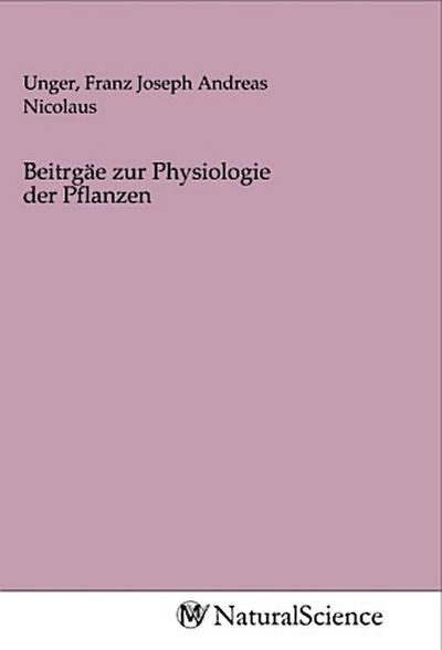 Beitrgäe zur Physiologie der Pflanzen