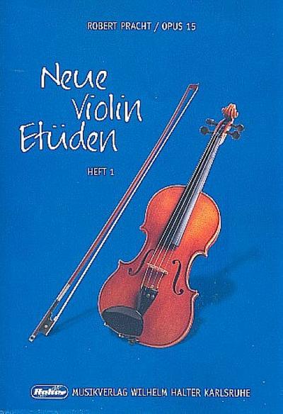 Neue Violin-Etüden op.15 Band 1