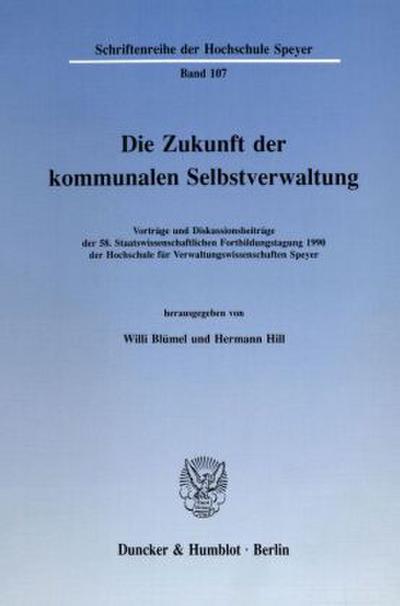 Die Zukunft der kommunalen Selbstverwaltung.