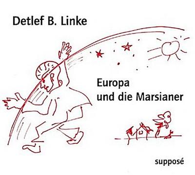 Europa und die Marsianer, 1 Audio-CD