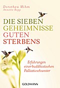 Die sieben Geheimnisse guten Sterbens