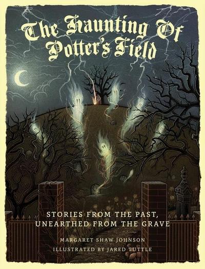 The Haunting Of Potter’s Field