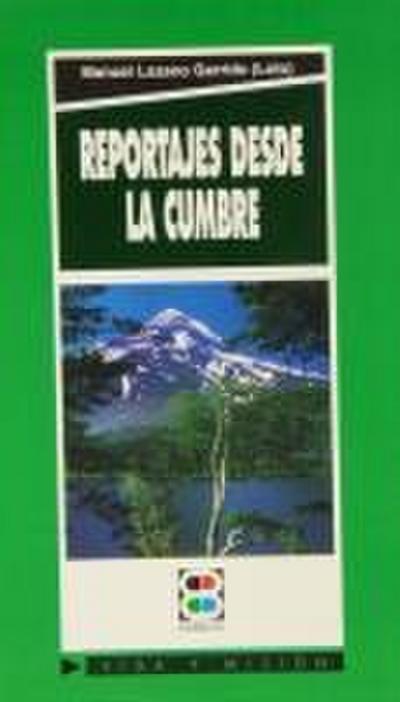 Reportajes desde la cumbre