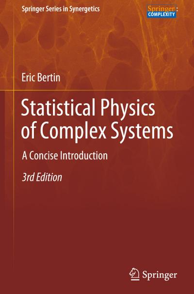 Statistical Physics of Complex Systems