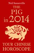 The Pig in 2014: Your Chinese Horoscope