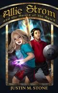 Allie Strom and the Sword of the Spirit (Bringer of Light, #2)