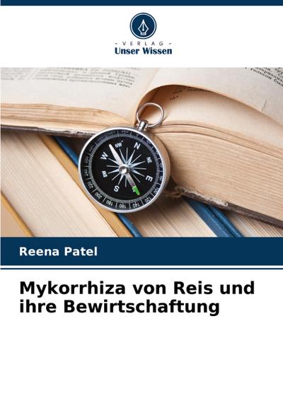 Mykorrhiza von Reis und ihre Bewirtschaftung