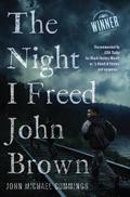 Night I Freed John Brown