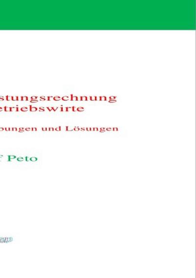 Kosten- und Leistungsrechnung für Nicht-Betriebswirte