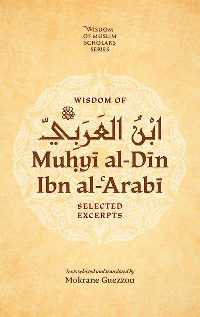 Wisdom of Ibn Al-Arabi