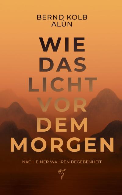 WIE DAS LICHT VOR DEM MORGEN
