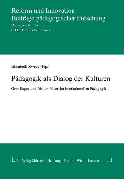 Pädagogik als Dialog der Kulturen