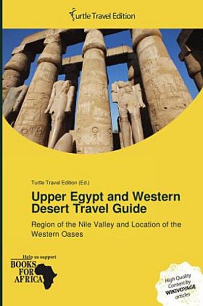 Upper Egypt and Western Desert Travel Guide
