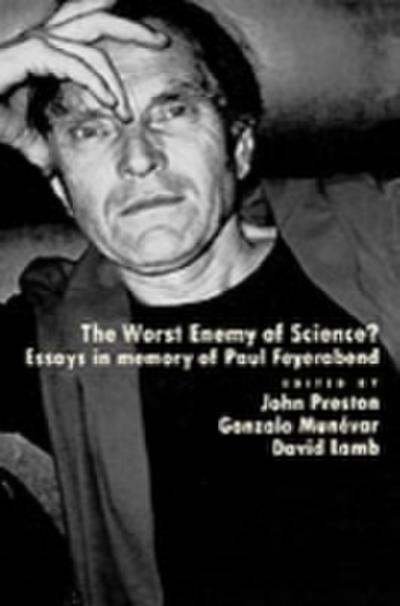 Worst Enemy of Science?
