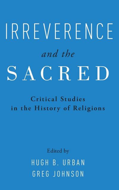 Irreverence and the Sacred