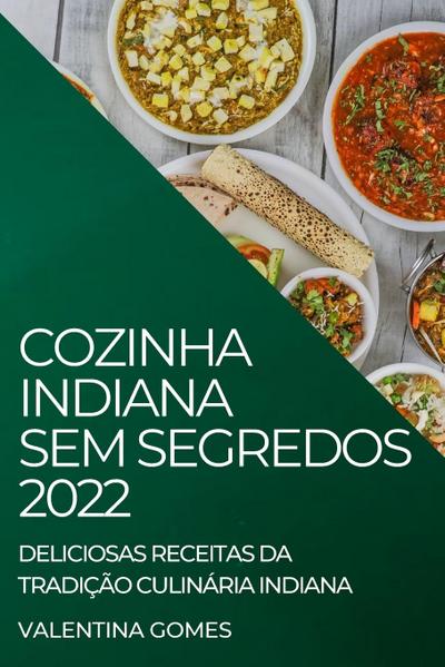 COZINHA INDIANA SEM SEGREDOS 2022 - Valentina Gomes
