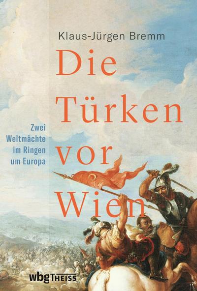 Die Türken vor Wien